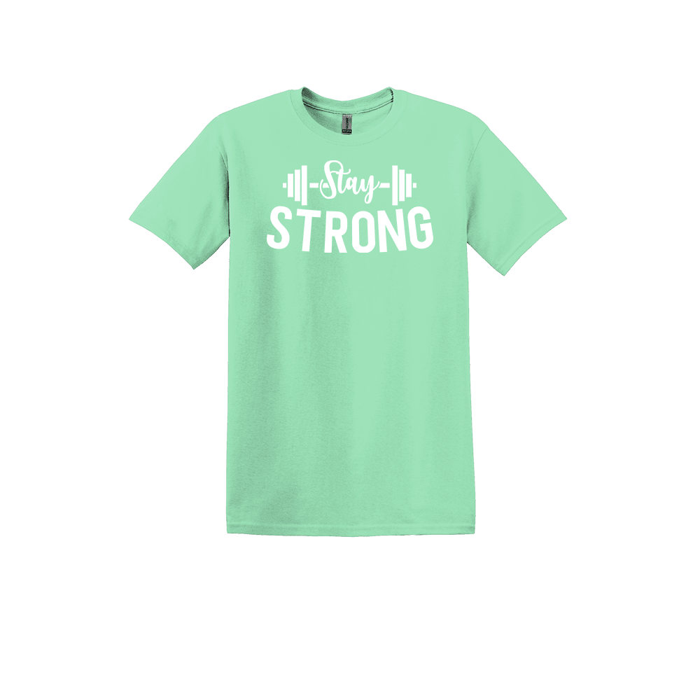 Stay Strong (White Lettering)