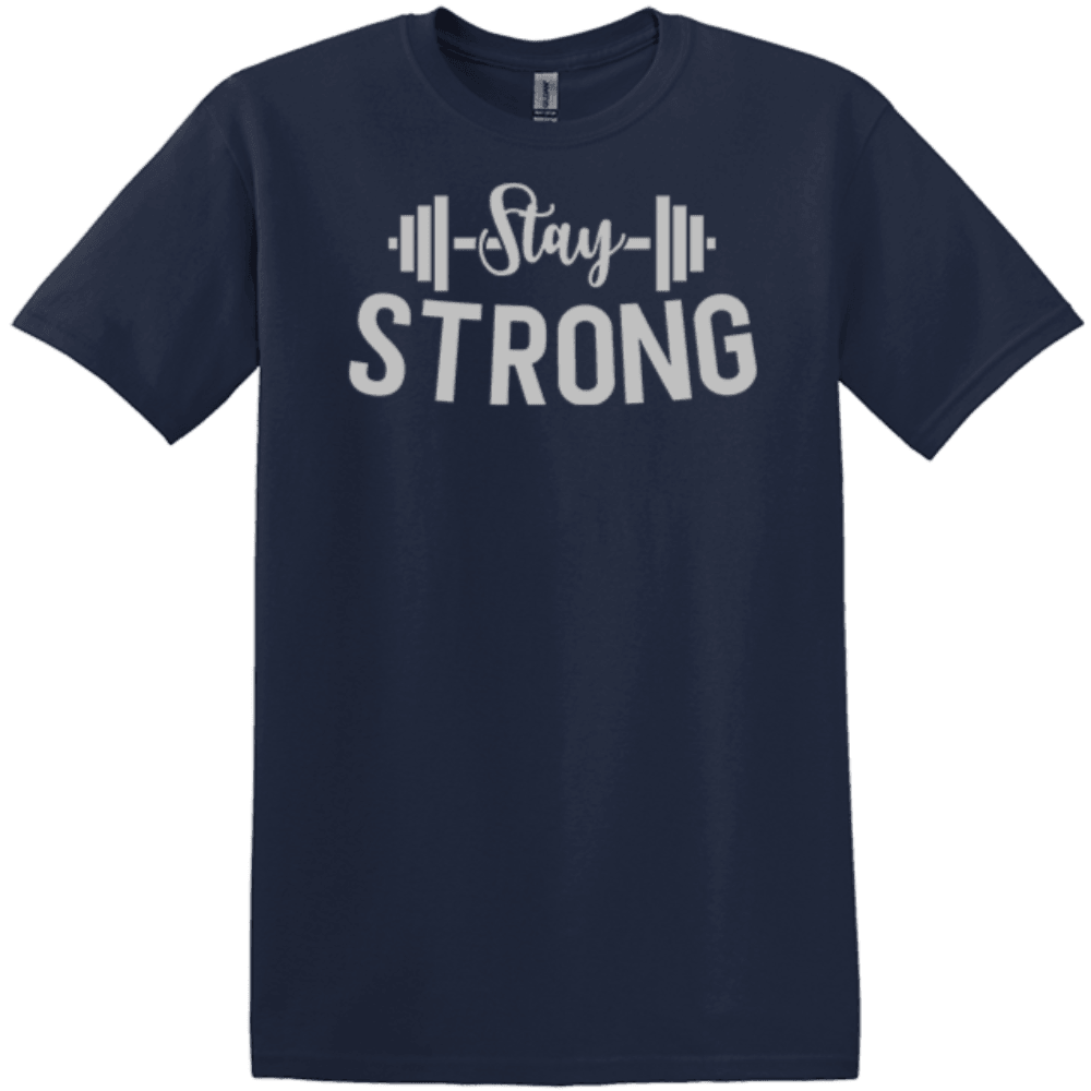 Stay Strong (Silver Lettering)