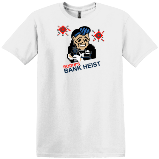 Ready2Go white t-shirt bodhis bank heist